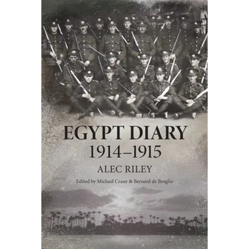 Egypt Diary 1914-1915