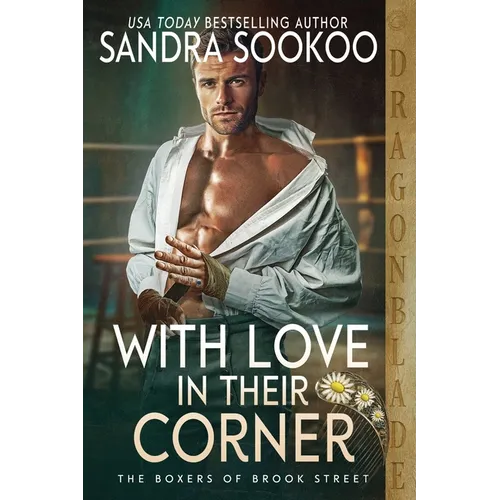 With Love in Their Corner: A Regency Historical Romance