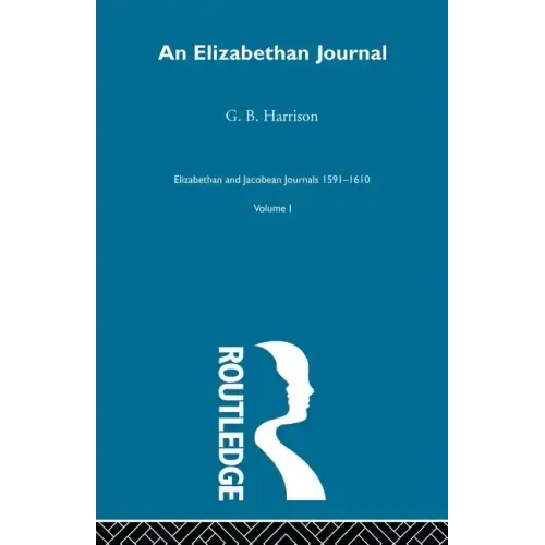 An Elizabethan Journal V1