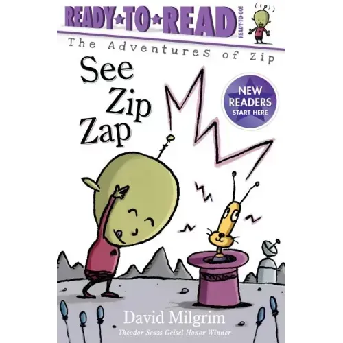See Zip Zap: Ready-To-Read Ready-To-Go!
