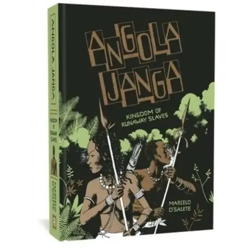 Angola Janga: Kingdom of Runaway Slaves