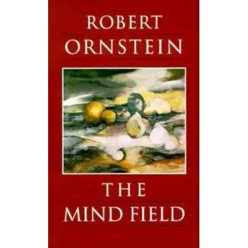 The Mind Field: A Personal Essay