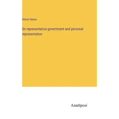 On representative government and personal representation