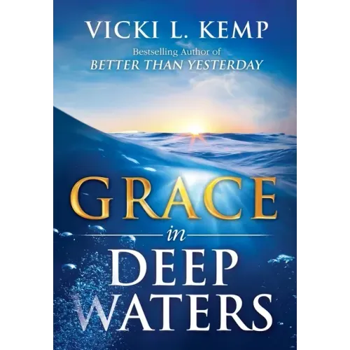 Grace in Deep Waters