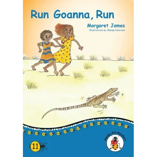Run Goanna, Run