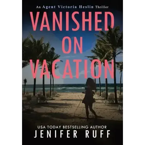 Vanished on Vacation