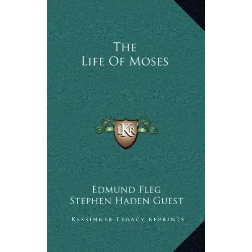 The Life of Moses