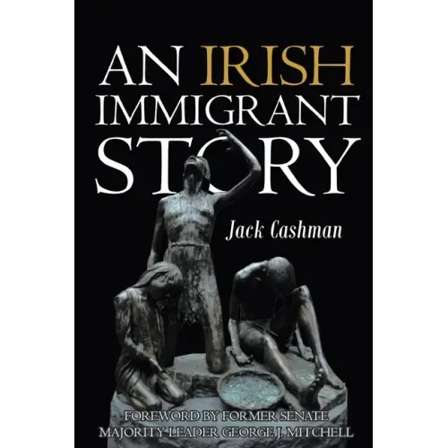 An Irish Immigrant Story