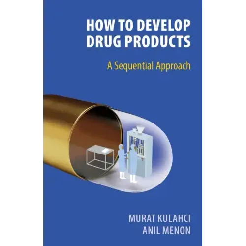 How To Develop Drug Products
