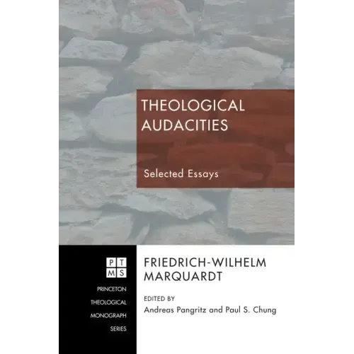 Theological Audacities