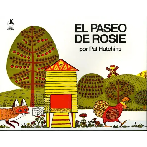El Paseo de Rosie (Rosie's Walk)