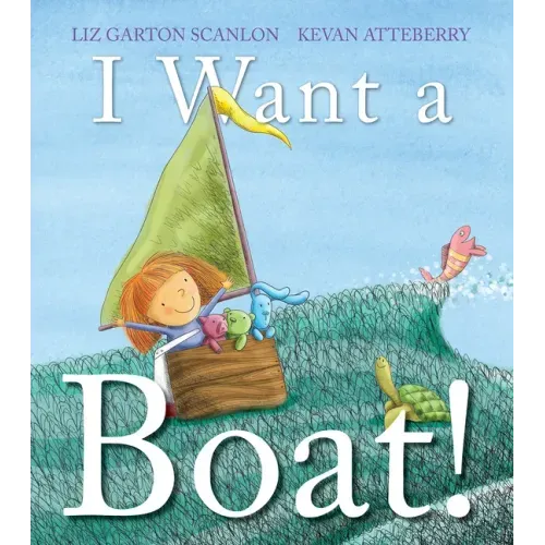 I Want a Boat!