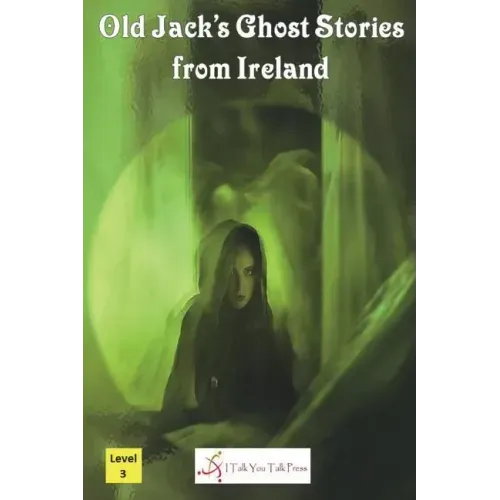 Old Jack's Ghost Stories from Ireland