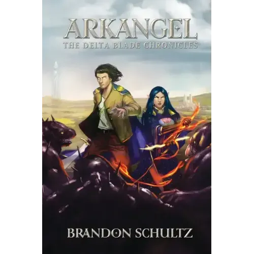 The DeltaBlade Chronicles: Arkangel