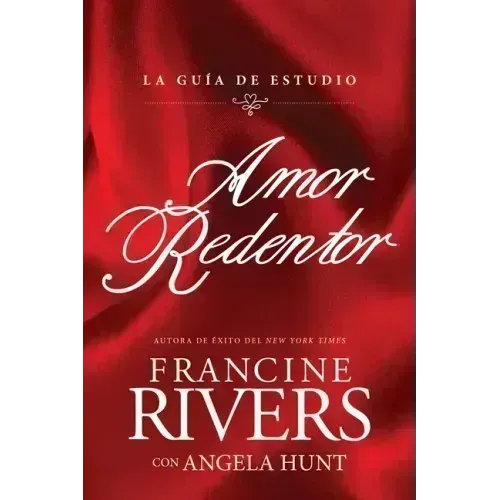 Amor Redentor: La Guía de Estudio