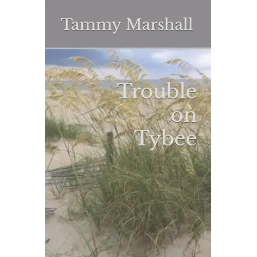 Trouble on Tybee