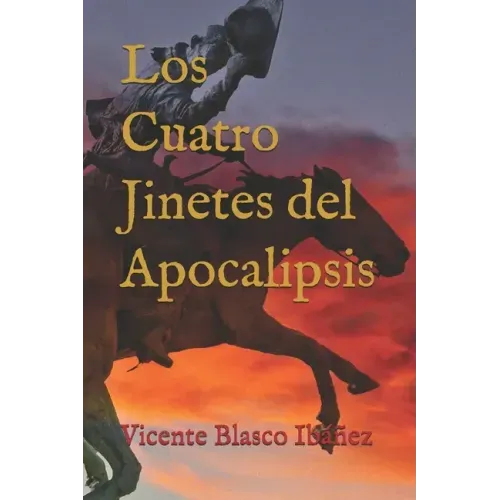 Los cuatro jinetes del Apocalipsis