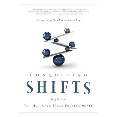 Conquering Shifts: Insights from Top Mortgage Sales Professionals