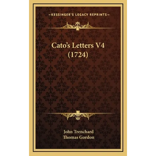 Cato's Letters V4 (1724)