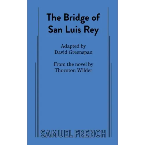 The Bridge of San Luis Rey