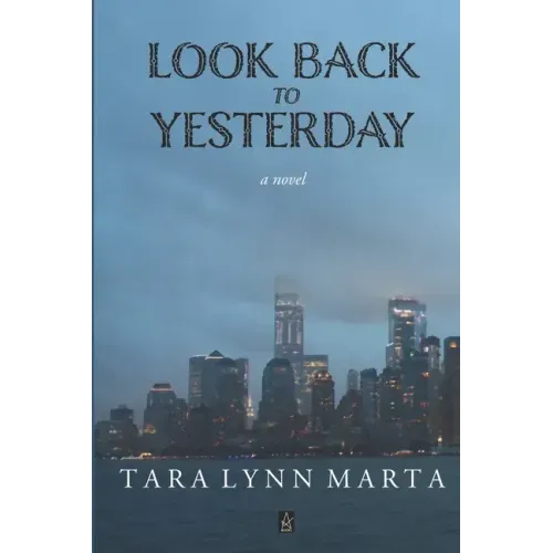 Look Back to Yesterday