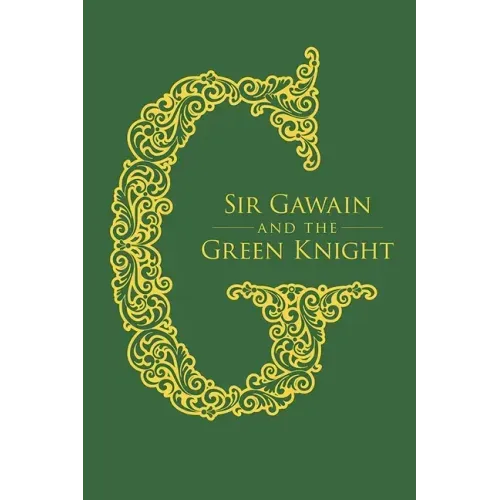 Sir Gawain and the Green Knight