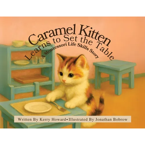 Caramel Kitten Learns to Set the Table