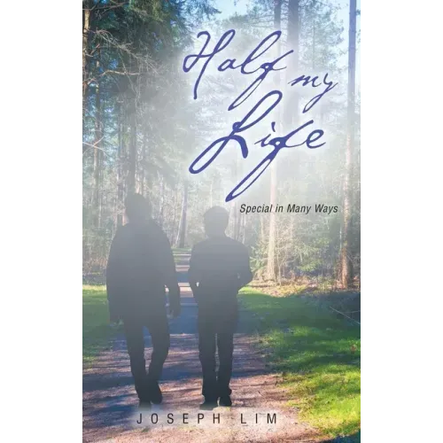 Half My Life: Special in Many Ways