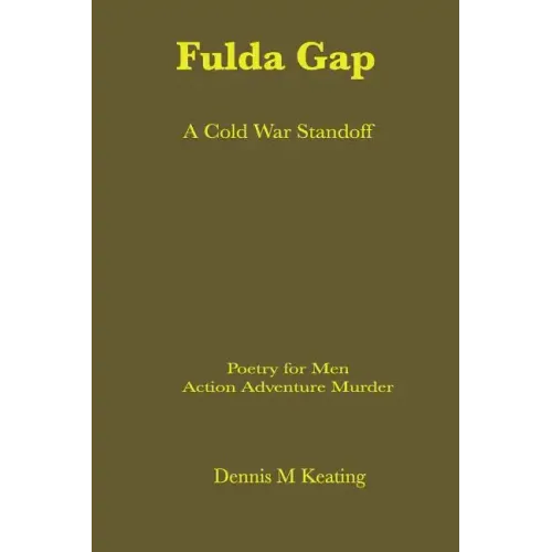 The Fulda Gap: A Cold War Standoff