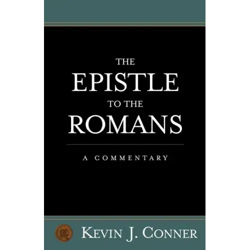 Epistle to the Romans: A Commentary