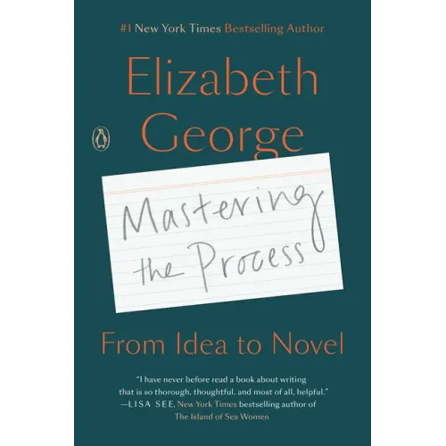 Mastering the Process: From Idea to Novel