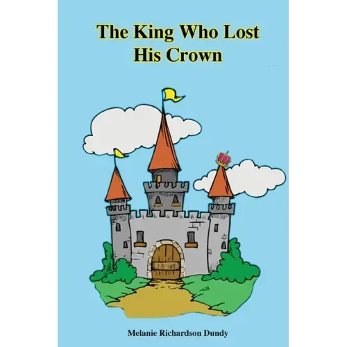 The King Who Lost His Crown