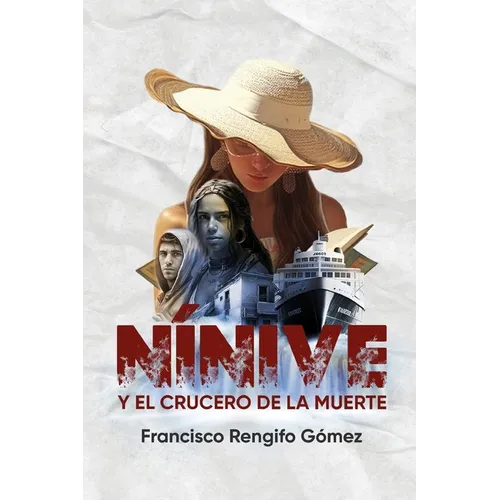 Nínive y el crucero de la muerte