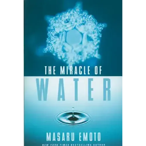 The Miracle of Water