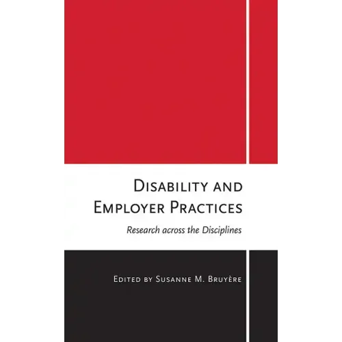 Disability and Employer Practices: Research Across the Disciplines