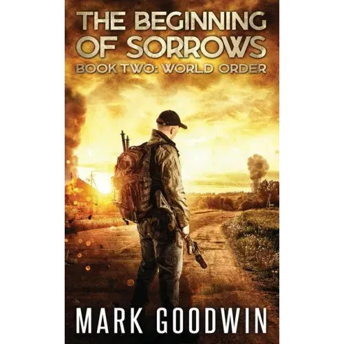 World Order: An Apocalyptic End-Times Thriller
