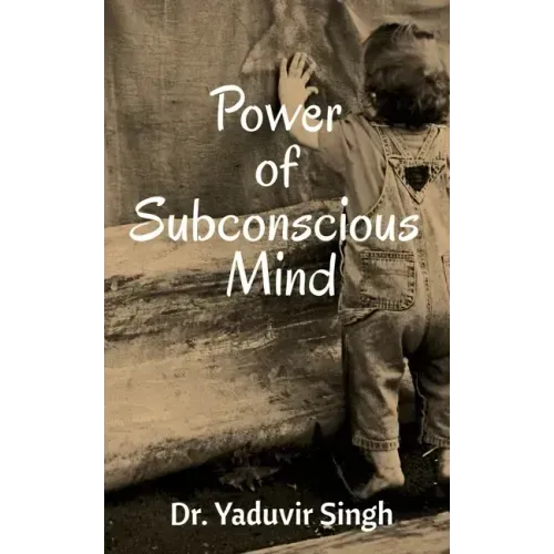 Power of Subconscious Mind