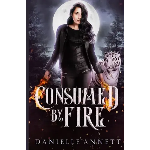 Consumed by Fire