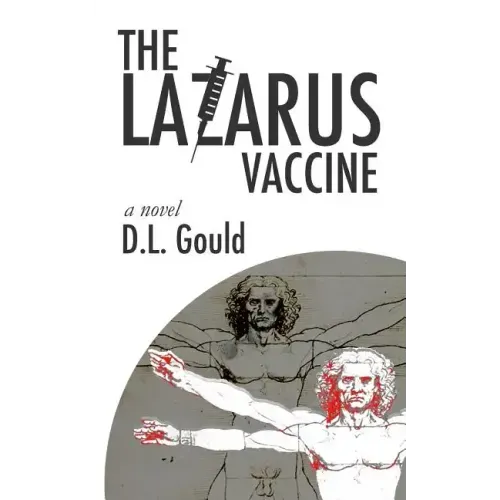 The Lazarus Vaccine