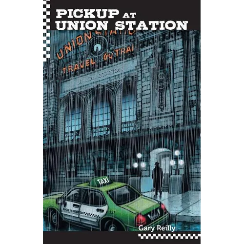 Pick Up At Union Station