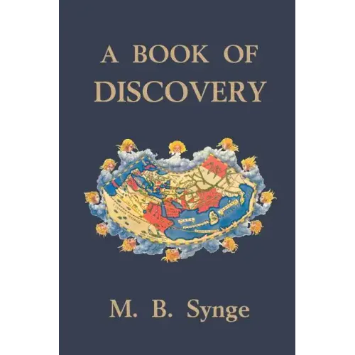 A Book of Discovery (Yesterday's Classics)