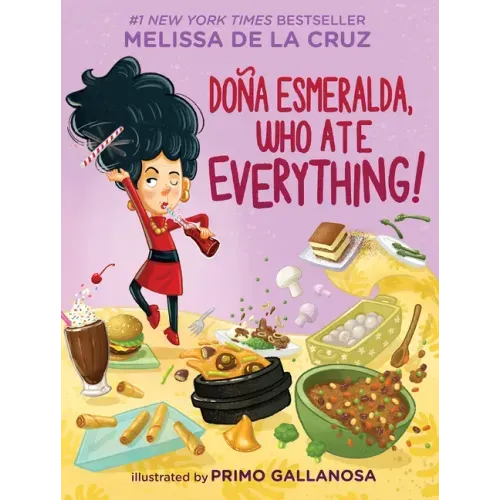 Doña Esmeralda, Who Ate Everything