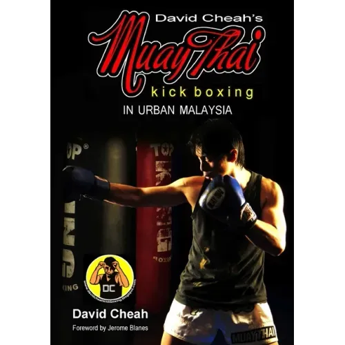 David Cheah's Muay Thai Kick Boxing