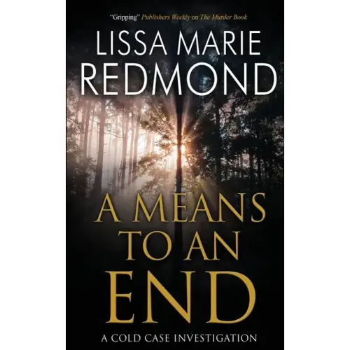A Means To An End