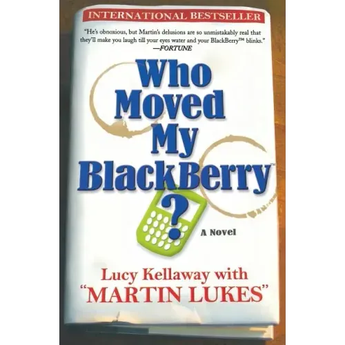 Who Moved My Blackberry?