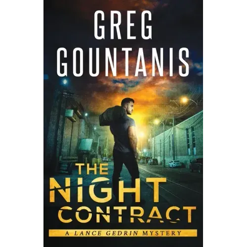 The Night Contract: A Lance Gedrin Mystery