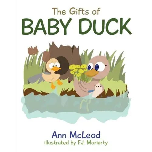 The Gifts of Baby Duck