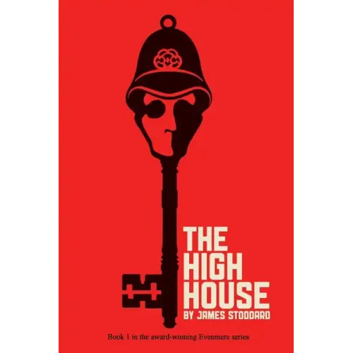 The High House: The Evenmere Chronicles