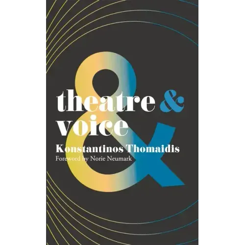 Theatre and Voice