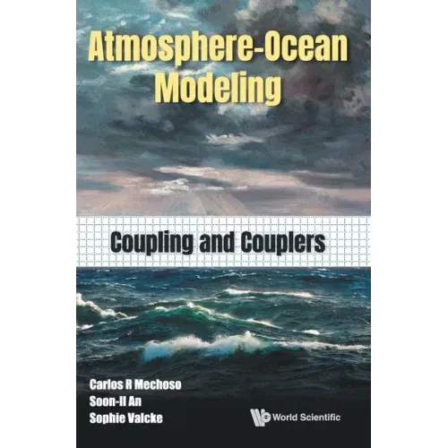Atmosphere-Ocean Modeling: Coupling and Couplers